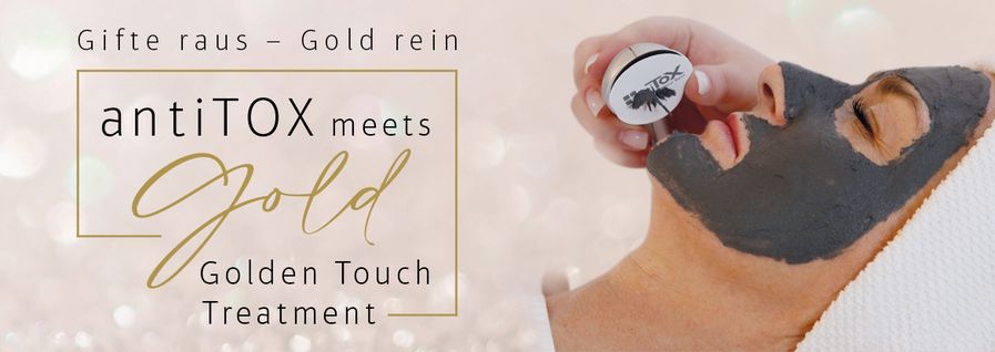 antiTOX meets Gold – Golden Touch Treatment